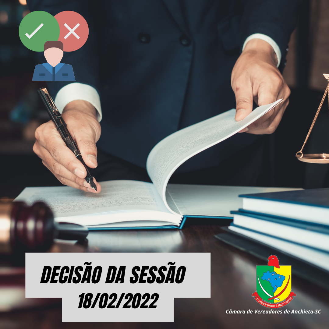 DESTAQUES DA SESSÃO ORDINÁRIA DE 18 DE FEVEREIRO DE 2022