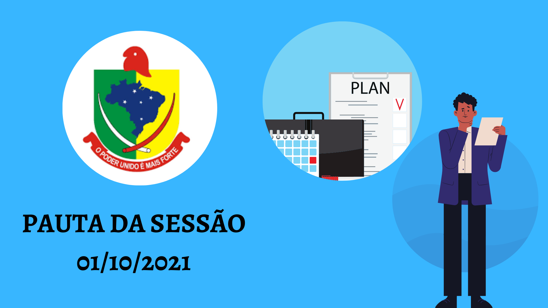  PAUTA DA SESSÃO DE 01 DE OUTUBRO DE 2021