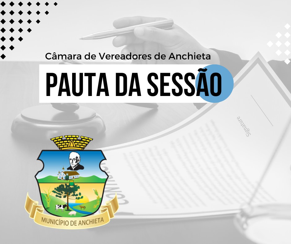 PAUTA DA SESSÃO ORDINÁRIA DE 09 DE FEVEREIRO DE 2023