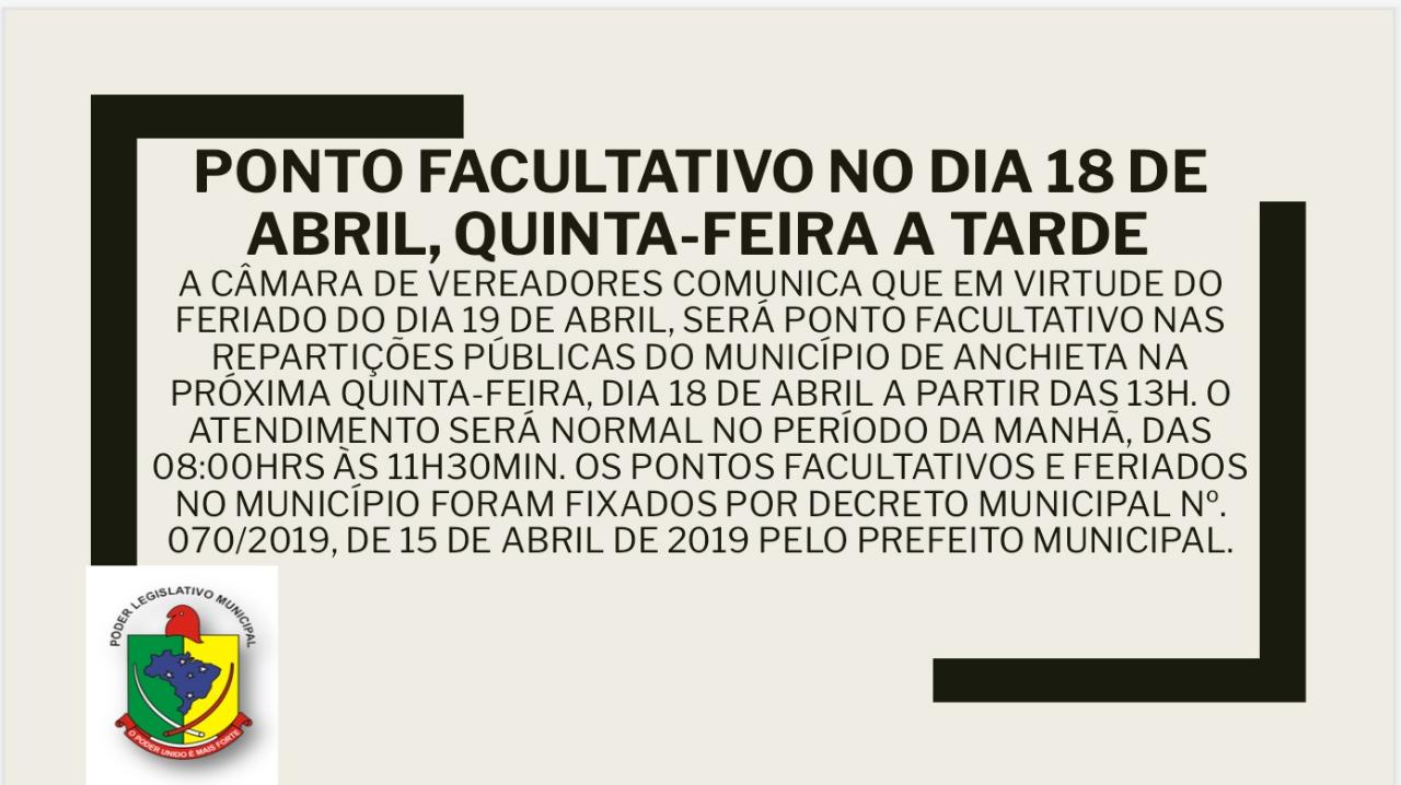 PONTO FACULTATIVO NO DIA 18 DE ABRIL, QUINTA-FEIRA A TARDE